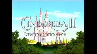 Cinderella II Dreams Come True 20022005 International Trailer