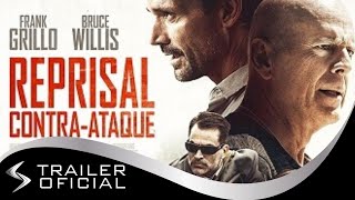 Reprisal Contra Ataque 2018  Trailer Original