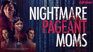 LIFETIME Nightmare Pageant Moms Trailer starring Brittney Q Hill