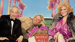 Down and Out in Beverly Hills 1986 Film  Bette Midler Nick Nolte  Review