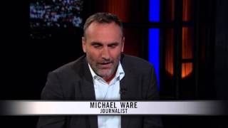 Real Time with Bill Maher Michael Ware  Only the Dead HBO