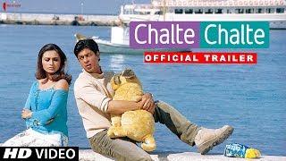 Chalte Chalte  Trailer  Now in HD  Shah Rukh Khan Rani Mukherji  A film by Aziz Mirza
