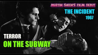 THE INCIDENT  Starring Martin Sheen Tony Musante Beau Bridges Brock Peters Ruby Dee Circa 1967