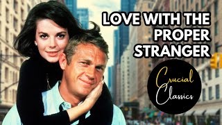 Love With The Proper Stranger 1963 Natalie Wood Steve McQueen full movie reaction stevemcqueen