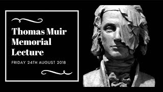 The Thomas Muir Lecture 2018 with Gerda Stevenson