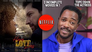 Here Love Lies Netflix Review Tope Oshin Omowumi Dada Tina Mba Sam Dede Daniel EtimEffiong