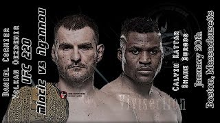 The MMA Vivisection  UFC 220 Miocic vs Ngannou picks odds  analysis