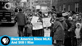 BLACK AMERICA SINCE MLK AND STILL I RISE  Episode 1 Scene MLK and Black Activists  PBS