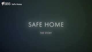 Safe Home   The story behind the series  Stream free on SBS On Demand