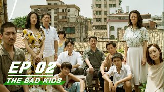 FULLThe Bad Kids EP02    Qin Hao Wang Jingchun Rong Zishan   iQiyi