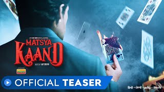 Matsya Kaand  Official Teaser  MX Original Series  MX Player
