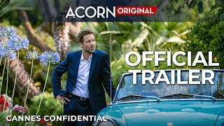 Acorn TV Original  Cannes Confidential  Official Trailer