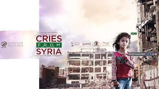 Cries From Syria  Trailer