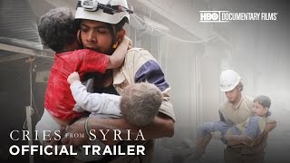 Cries From Syria Trailer HBO Documentary Films
