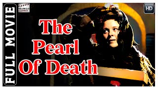 Sherlock Holmes  The Pearl Of Death  1944 l Superhit Vintage Movie l Basil Rathbone  Nigel Bruce