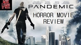 PANDEMIC  2016 Rachel Nichols  1st Person Zombie Horror Movie Review