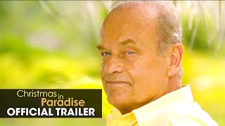 Christmas in Paradise 2022 Official Trailer  Billy Ray Cyrus Kelsey Grammer Elizabeth Hurley