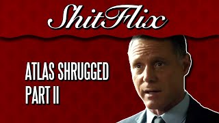 ShitFlix  Atlas Shrugged Part II 2012