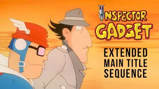 Inspector Gadget Extended Main Title Sequence
