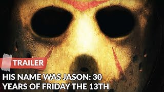 His Name Was Jason 30 Years of Friday the 13th 2009 Trailer  Documentary