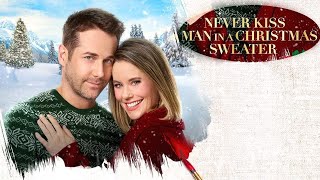 Never Kiss a Man In a Christmas Sweater 2020 Hallmark Film