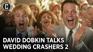 Wedding Crashers 2 Story Teased by Director David Dobkin