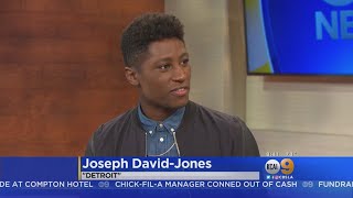 Actor Joseph DavidJones Discusses Role In Detroit