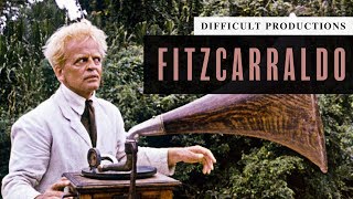 Fitzcarraldo The UnMaking of a Masterpiece