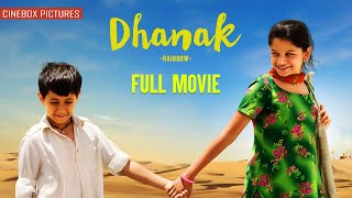   Dhanak 2016  Hindi Full Movie  Hetal Gada  Krrish Chhabria  CineBox Pictures