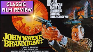CLASSIC FILM REVIEW Brannigan 1975 John Wayne  Richard Attenborough in London Police Thriller
