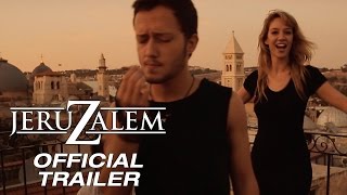 JERUZALEM  Official Trailer UNRATED