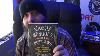Vagos Mongols and Outlaws My Infiltration of Americas Deadliest Biker Gangs By Charles Falco