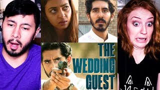 THE WEDDING GUEST  Dev Patel  Radhika Apte  Trailer Reaction
