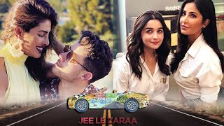 Jee Le Zaraa  Official Trailer  Priyanka Chopra Katrina Kaif Alia Bhatt go on a road trip