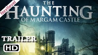 The Haunting of Margam Castle  Official Trailer 2020 Horror Movie