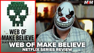 Web of Make Believe Death Lies and the Internet 2022 Netflix Documentary Review