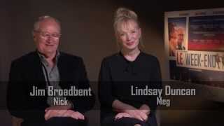 Jim Broadbent and Lindsay Duncan Interview  Le WeekEnd