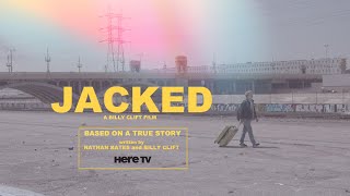Watch the Exclusive Trailer of Gay Drama Jacked only on HereTV