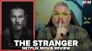The Stranger 2022 Netflix Movie Review