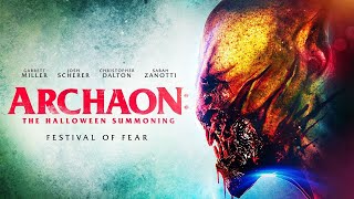 Archaon The Halloween Summoning 2020 Fantasy  Horror  SciFi Movie