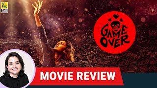 Game Over Movie Review by Anupama Chopra  Taapsee Pannu  Film Companion