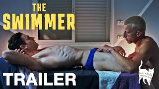 THE SWIMMER  Official Trailer  Peccadillo Pictures