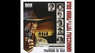 Ammazzali Tutti E Torna Solo Kill em all and Come Back Alone Original Score 1968