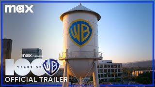 100 Years of Warner Bros  Official Trailer  Max