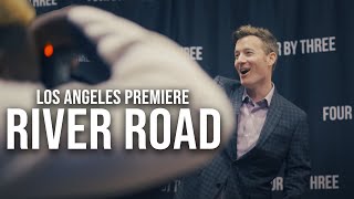 River Road 2022  Los Angeles Premiere Recap