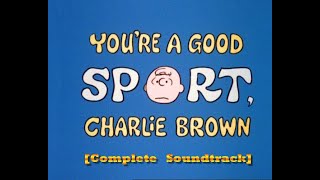 Youre a Good Sport Charlie Brown Complete Soundtrack   Vince Guaraldi Trio 1975