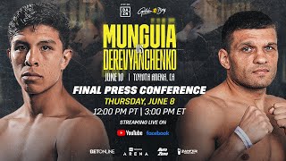 JAIME MUNGUIA VS SERGIY DEREVYANCHENKO FINAL PRESS CONFERENCE