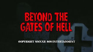 BEYOND THE GATES OF HELL Official Trailer 2022 Zombie Movie HD