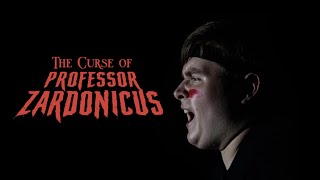 The Curse of Professor Zardonicus Trailer 2022