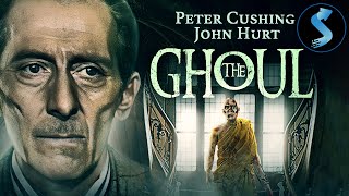 The Ghoul  Full Horror Movie  Peter Cushing  John Hurt  Alexandra Bastedo